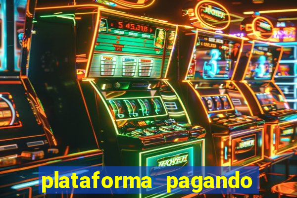 plataforma pagando 30 reais no cadastro